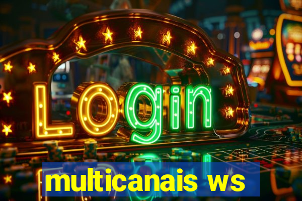 multicanais ws